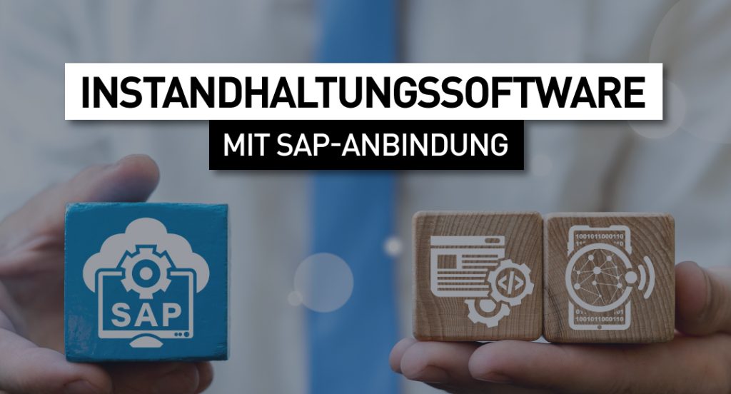 Instandhaltungssoftware mit SAP-Anbindung_Titelbild